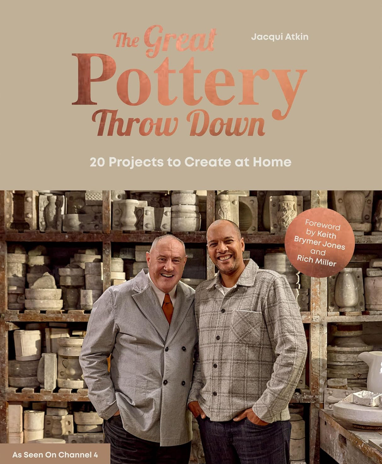 The Great Pottery Throw Down - Jacqui Atkin - Hardback